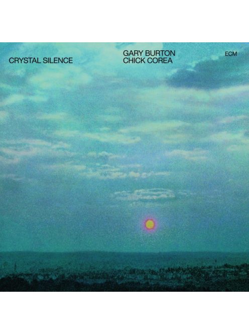 GARY BURTON, CHICK COREA: CRYSTAL SILENCE