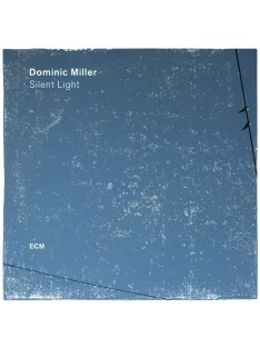 Dominic Miller: Silent Light