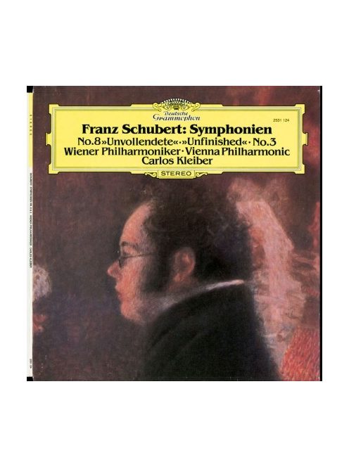 Wiener Philharmoniker & Carlos Kleiber - Franz Schubert: Symphonie No. 8 Unvollendente & No. 3