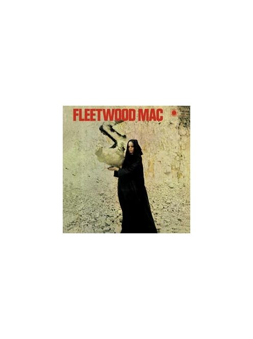 Fleetwood Mac: The Pious Bird Of Good Omen