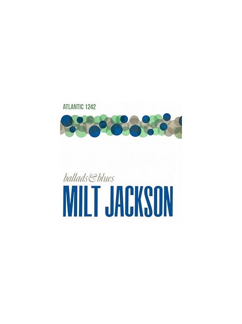 Milt Jackson: Ballads & Blues