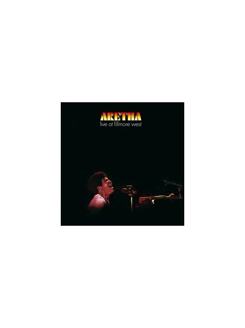 Aretha Franklin: Live At Fillmore West