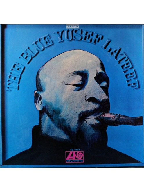 Yusef Lateef: The Blue Yusef Lateef