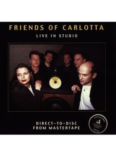 Friends of Carlotta: Live in Studio