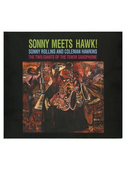 Sonny Rollins & Colman Hawkins : Sonny Meets Hawk!