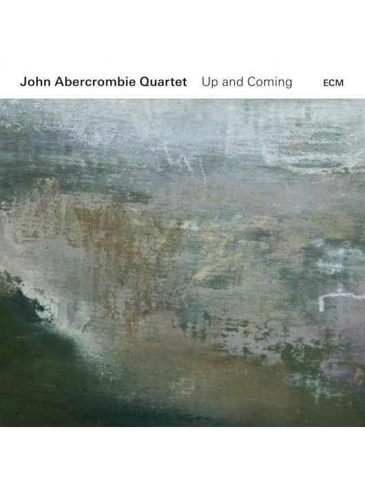 JOHN ABERCROMBIE QUARTET: UP AND COMING
